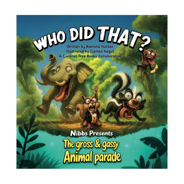 Who Did That? – A Funny Kids Story Book for Ages 4–8 | Silly Animal Adventures & Laugh-Out-Loud Fun | Screen-Free | Early Learning | Preschool Books | KidsGiftIdeas