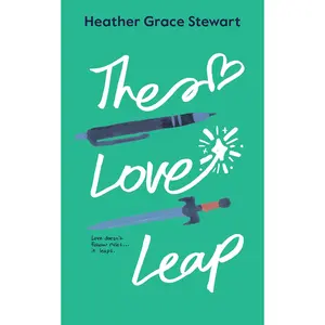 The Love Leap: A Friends to Lovers Scottish Time Travel Romance (Timeless Love Chronicles #1) | Paperback Novel | Spicy Romance | Romantic Comedy