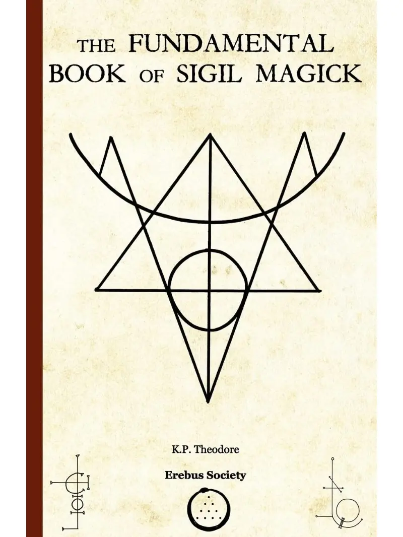 The Fundamental Book of Sigil Magick