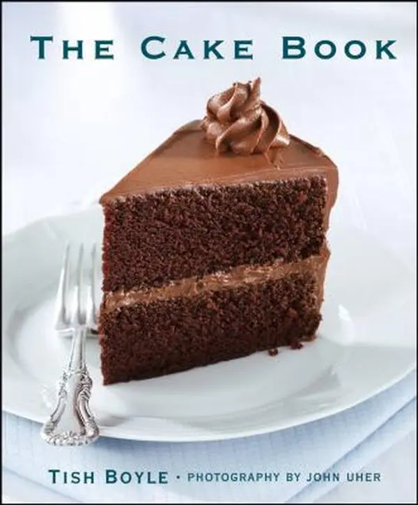 Used Hardcover Cookbook - The Cake Book by Tish Boyle (English, 2.27 lbs) - Baked Goods Guide for Home Cooking, Baking Cookbook, Boyle, Tish
