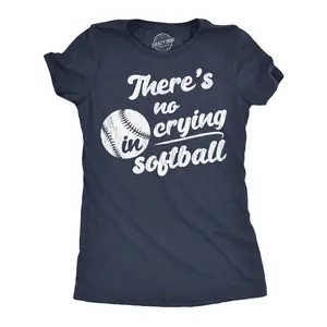Womens Funny T Shirts Theres No Crying In Softball Sarcastic Graphic Novelty Tee for Ladies Funny Womens T Shirts Cute Vintage Fashion Casual Ladies T-Shirt Gift Funny Sarcastic Top Women's Novelty Tees Navy - No