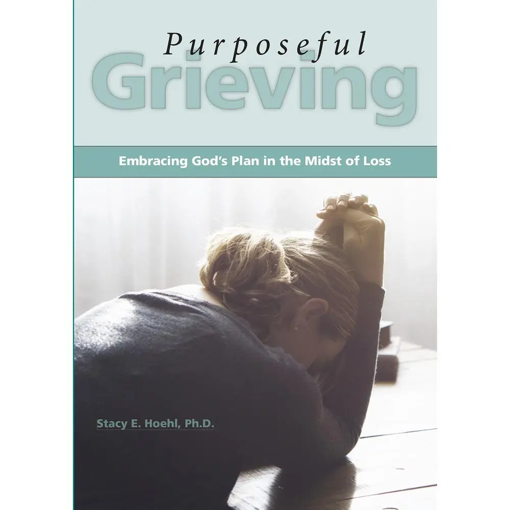 USED Book - Purposeful Grieving: Embracing God's Plan in the Midst of Loss by Hoehl, Stacy (Paperback) - english