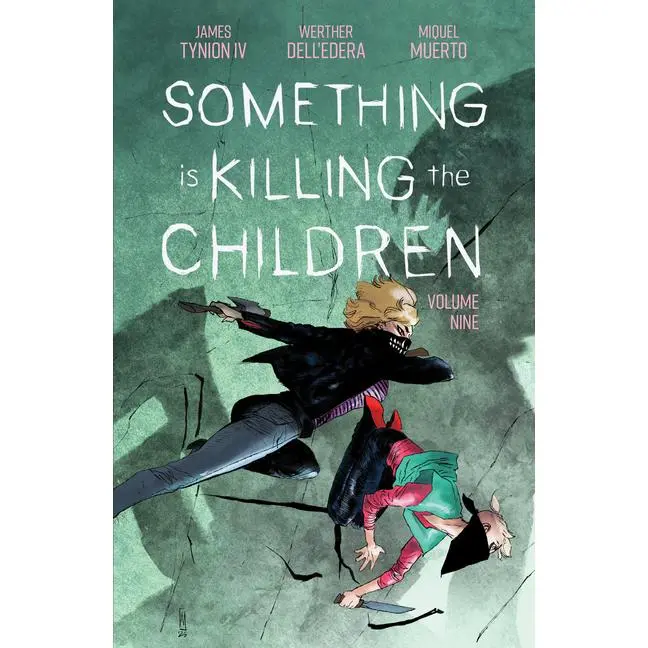 Something Is Killing the Children Vol. 9 -- James Tynion IV - Paperback