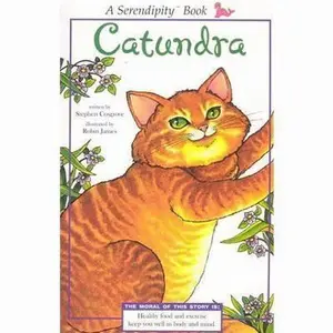USED-Catundra (Serendipity Books) by Stephen  Cosgrove (Paperback)
