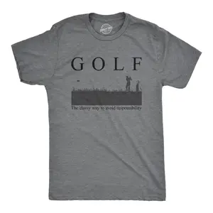 Mens Golf The Classy Way to Avoid Responsibility T Shirt Funny Golfing Golfer Gift Novelty Tee Mens Funny T Shirts Cool Vintage Fashion T-Shirt Gift Classic Menswear Sarcastic Apparel for Men Funny Golf Short Dark Grey
