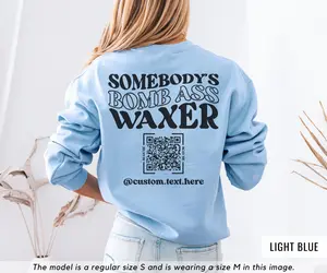 Custom Wax Specialist Sweatshirt, Waxing Esthetician Sweater, Waxing Crewneck, QR Code Waxing Salon Instagram, Coochie Waxer Gift, Wax Tech
