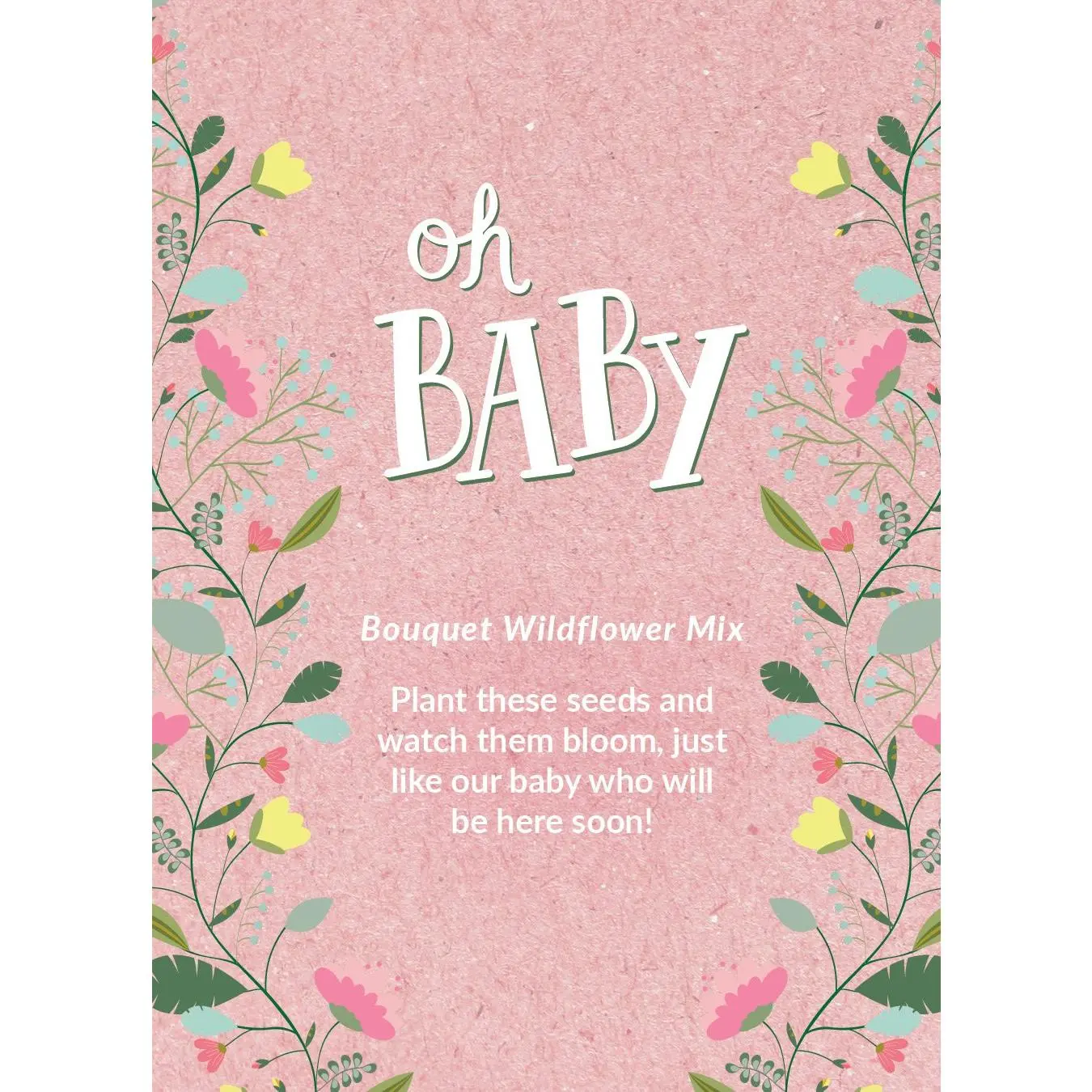 Oh Baby Baby Shower Pink - Bouquet Wildflower Seed Packets