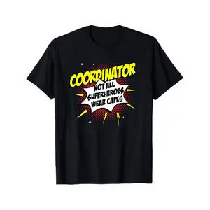 Funny Coordinator Not All Superheroes Wear Capes Graphic T Shirt Black Short Sleeve Casual Daily Wear Cotton Tee Top for Men Women Round Neck, Printed Design, Beach Camping Shirt, Short Sleeve Round Neck, Casual Summer Top, Comfortable Fit Shirt? S