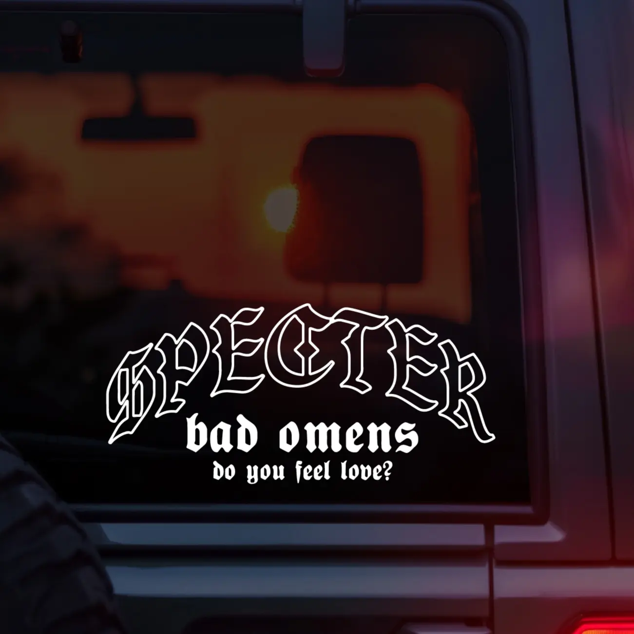Bad Omens Vinyl Car Decal, “Specter” Gothic Font with Band Name