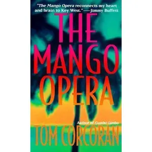 USED-The Mango Opera (St. Martin's Minotaur Mysteries) by Tom Corcoran (Paperback)