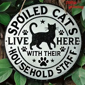 Here Lives a Spoiled Cat And Their Household Staff Wooden Sign, Durable Artwork, Suitable for Bedroom, Kitchen, Dining Room, Bar Decoration, Unique Design, Easy to Hang, Suitable for Home, Office Or Gift