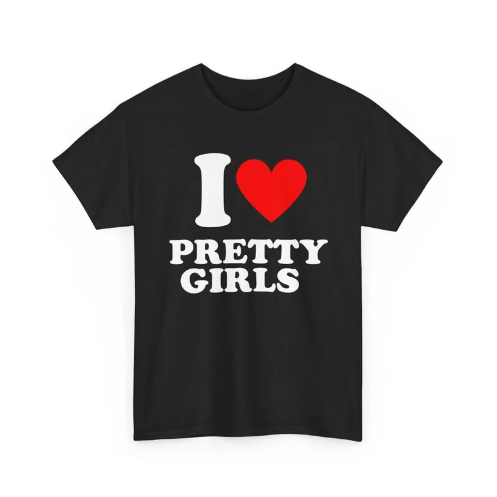 Men's Crew Neck Graphic T-Shirt, Casual "I Love Pretty Girls" Sarcastic Print, Breathable 100% Cotton Menswear Top, Knit, Fabric, Tops, Him, Shortsleeve