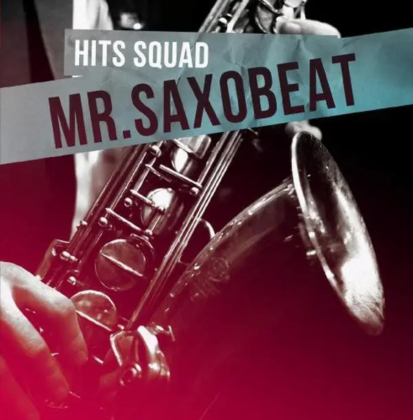 Hits Squad - Mr Saxobeat  [COMPACT DISC - CD] Extended Play
