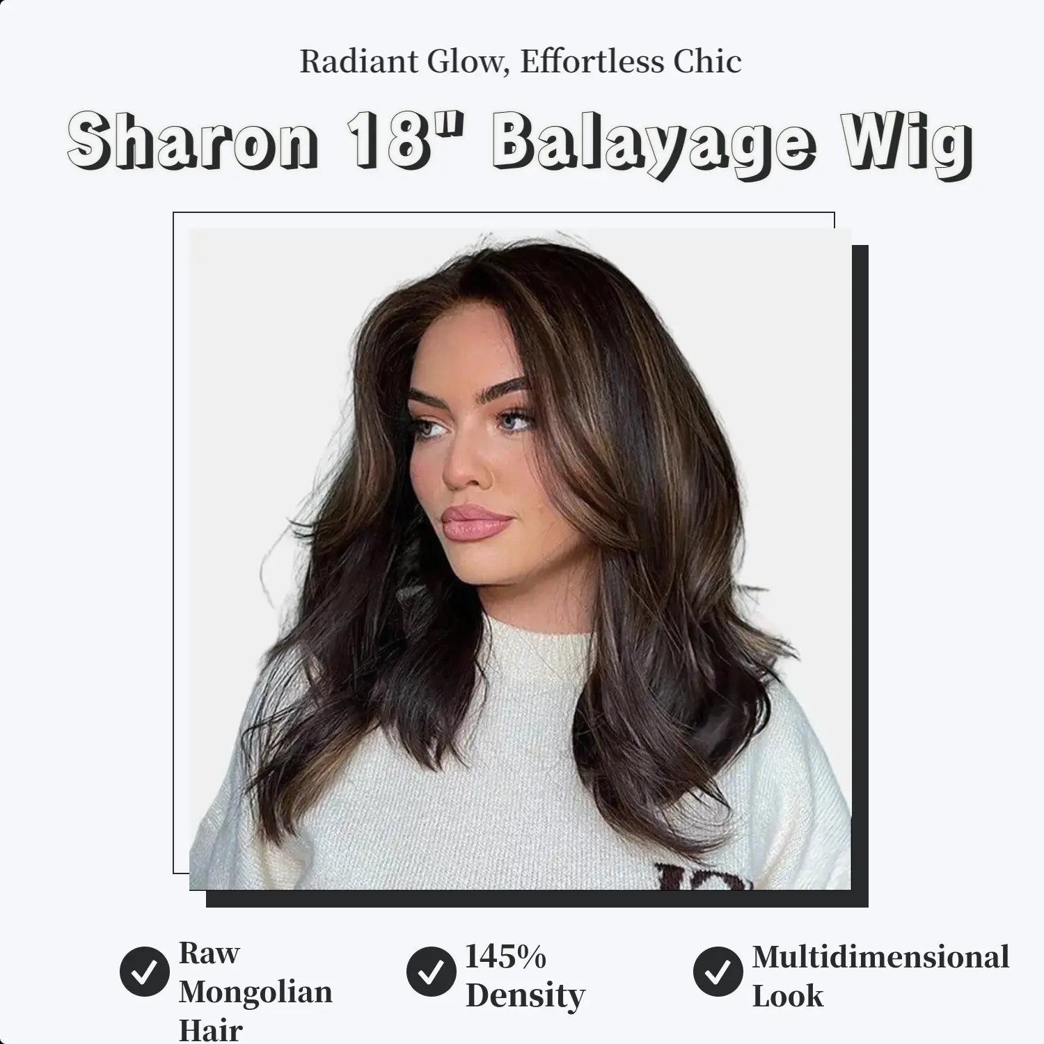 SHARON Brown Brunette Highlights Balayage 18 Inch Layered Wig Raw Mongolian Hair 145% Density Natural Multi-Dimensional Look for Everyday Elegance