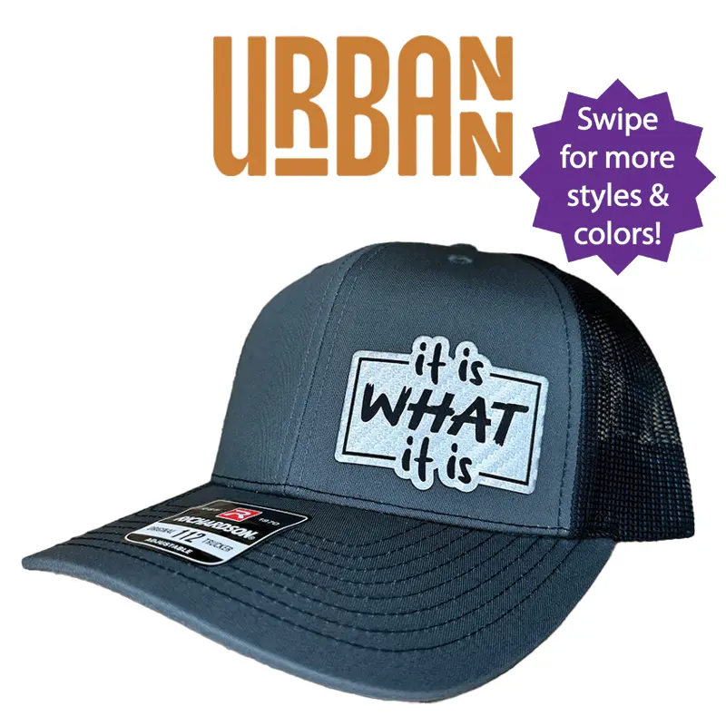It Is What It Is Custom Hat - Leatherette Patch Trucker Style and Evolve Ponytail Hats trucker hat unique gift unisex hat FlexFit and Knit Beanie