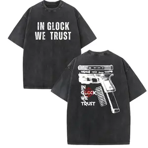 In Glock We Trust 90s Graphic 100% Cotton  Oversized Vintage Washed T-Shirt Tees Men's t Shirts Graphic Washed Tee t Shirts Funny Graphic Tee Good Graphic Tees Men's Graphic Tees Streetwear Outfits Men Vacation Outfits Oversized Tshirt Men