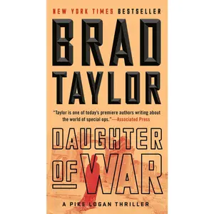 USED-Daughter of War: A Pike Logan Thriller by Taylor, Brad (Mass Market Paperback)