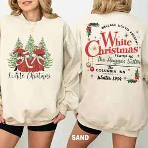 White Christmas Movie Sweatshirt, Wallace and Davis, Haynes Sisters Shirt, Christmas White Movie 1954 Sweatshirt Womenswear Hoodie