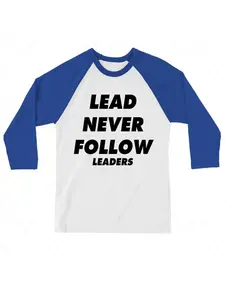 2026 New Lead Never Follow Leaders 3D Printed Neutral Casual T-shirt Harajuku Street Round Neck