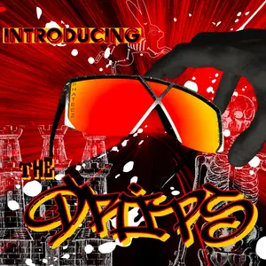 The Drips - Put Phateez On Your Face!!