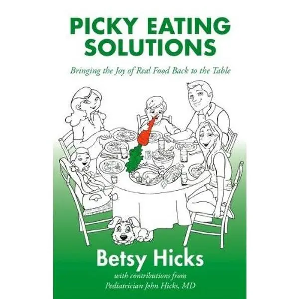 USED Book - Picky Eating Solutions by Betsy Hicks (Paperback) - english
