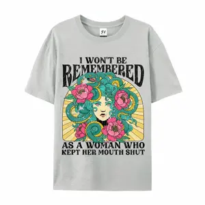 "I Won't Be Remembered As A Woman Who Kept Her Mouth Shut" Medusa Graphic T-Shirt