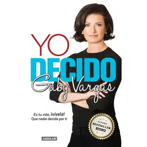 USED-Yo Decido / I Decide by Vargas, Gaby (Paperback)