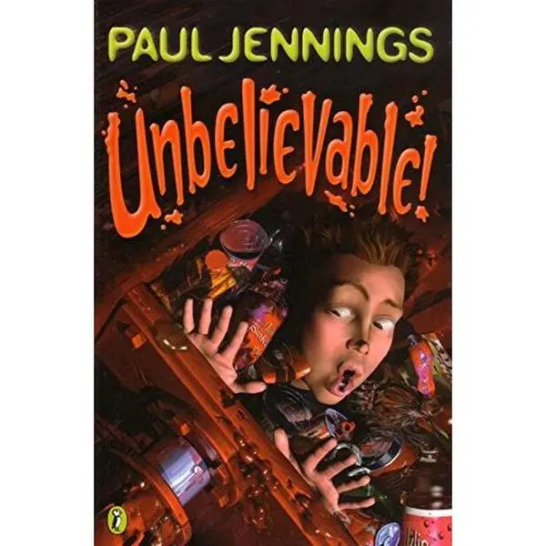 USED-Unbelievable by Paul Jennings (Unknown)