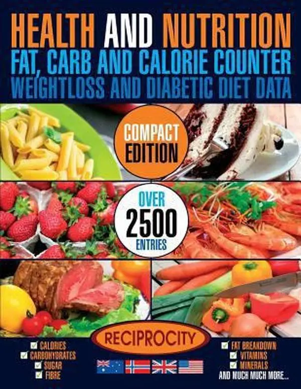 USED-Health & Nutrition, Compact Edition, Fat, Carb & Calorie Counter: International government data on Calories, Carbohydrate, Sugar counting, Protein, Fi by Fotherington, Susan (Paperback)