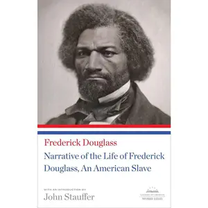 USED Book - Narrative of the Life of Frederick Douglass, an American Slave: A Library of America Paperback Classic by Douglass, Frederick (Paperback) - english