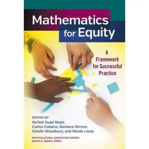 USED-Mathematics for Equity: A Framework for Successful Practice by Na'ilah Suad Nasir (Paperback)