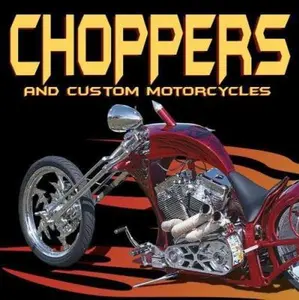 USED-Choppers and Custom Motorcycles by Publications International Ltd. (Hardcover)