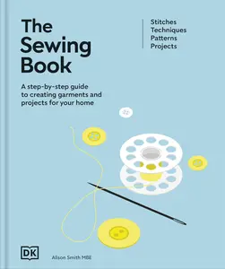 The Sewing Book -- Alison Smith - Hardcover