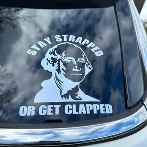 Stay Strapped 6 Inch Decal