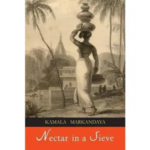 USED-Nectar in a Sieve by Markandaya, Kamala (Paperback)
