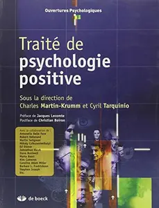 USED-Traité de psychologie positive: Fondements théoriques et implications pratiques by Collectif (Paperback)