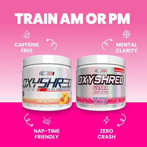 EHPlabs OxyShred AM/PM Mom Stack – Ultra Pre-Workout + Non-Stim Caffeine-Free Pre-Workout | Train Morning or Night