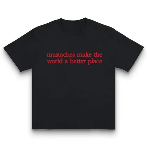 Mustaches Make The World A Better Place Shirt Funny Mustache Lover TShirt Made In USA For Women For [100% cotton, lightweight and breathable, soft and comfortable] Y2K Streetwear Graphic Tee Graphic Concert T-Shirt Black Womenswear