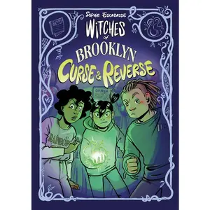 Witches of Brooklyn: Curse and Reverse: (A Graphic Novel) -- Sophie Escabasse - Paperback