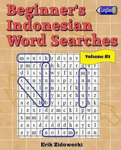 USED-Beginner's Indonesian Word Searches - Volume 1 by Zidowecki, Erik (Paperback)