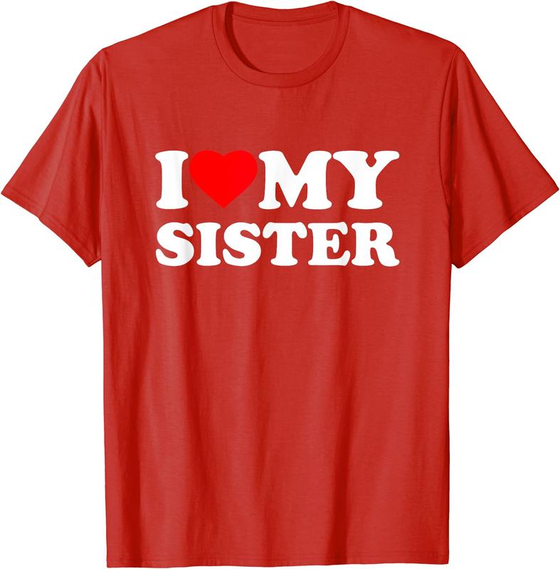 I Love My Sister Heart T-Shirt