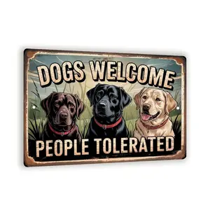 Dogs Welcome People Tolerated Sign – 8x12 Vintage Labrador Retriever Metal Wall Art, Funny Rustic Pet Decor For Porch, Cabin, Or Kennel