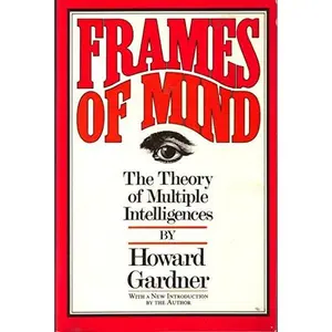 USED-Frames Of Mind: The Theory Of Multiple Intelligences by Howard E. Gardner (Paperback)