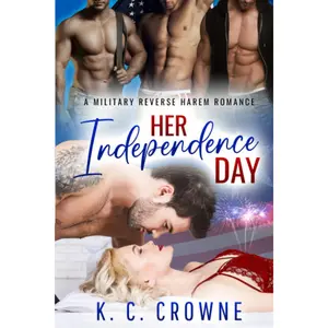 Her Independence Day: A Military Reverse Harem Romance (For Her Pleasure, Reverse Harems) Paperback – June 22, 2023