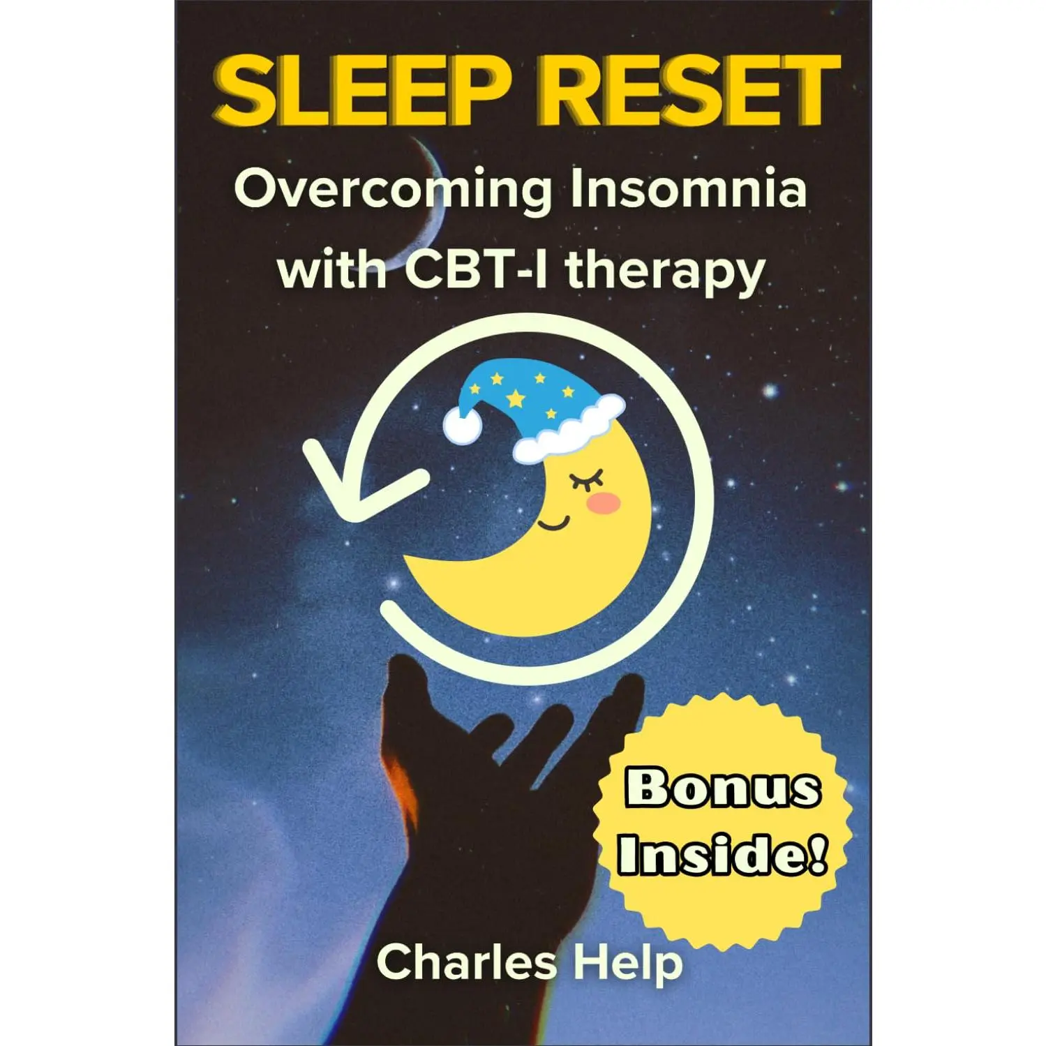 Sleep Reset: Overcoming Insomnia with CBT-I Therapy | Proven Strategies |Practical Exercises | Science-Backed Tools for Restful Sleep (Healing ToolsCollection)