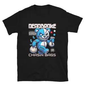 Dead Broke “Chasin’ Bags” Limited Edition Tee