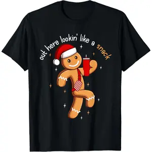 Out Here Looking Like A Snack Funny BouJee Xmas Gingerbread T-Shirt