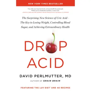 Drop Acid by David Perlmutter [Hardcover Book]