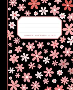 Composition Notebook Wide Ruled - Black Cover with Red Flowers for Girl and Boy: Notebook with Floral Design Perfect for School , Office , and Note ... 7.5 x 9.25 inches 100 Pages - Back to School