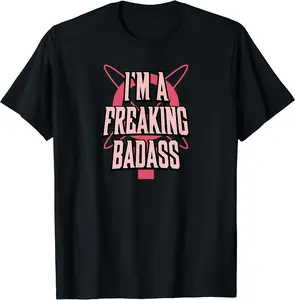 Atom Eve 'Im A Badass!" TShirt 45741 1978